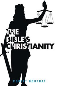 The Bible's Christianity