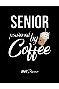 Senior Powered By Coffee 2020 Planner
