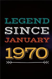 Legend Since January 1970 - Gift for a legend born in January