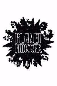 Planet Hugger