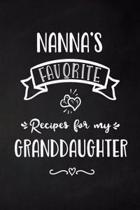 Nanna's Favorite, Recipes for My Granddaughter