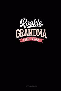 Rookie Grandma First Year