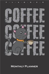 Coffee with cup of coffee Monthly Planner