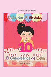 Celia Has a Birthday / Es El Cumpleaños De Celia