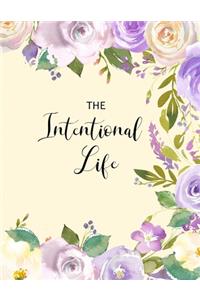 The Intentional Life