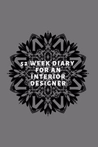 52 Week Diary for an Interior Designer