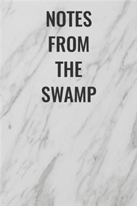 Notes From The Swamp