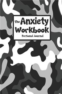 The Anxiety Workbook - Personal Journal