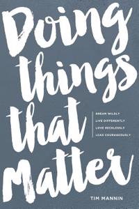 Doing Things That Matter