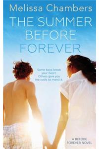 The Summer Before Forever