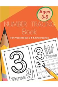 Number Tracing Book for Preschoolers 3-5 & Kindergarten