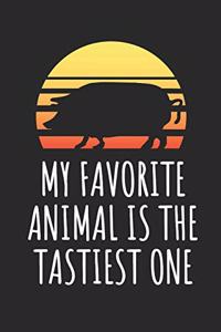 My Favorite Animal Is The Tastiest One