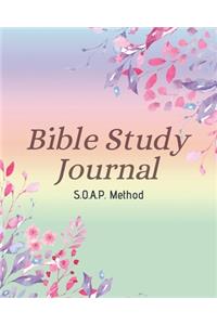 SOAP Bible Study Journal-Easy & Simple Guide to Scripture Journaling-Bible Study Workbook 100 pages Book 4: Guide To Journaling Scripture Using SOAP Method Faith-Based Guided Journal Adults Teens Kids