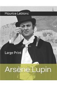 Arsène Lupin: Large Print