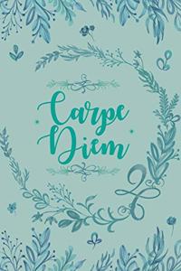 Carpe Diem