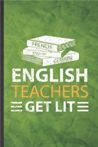 English Teachers Get Lit