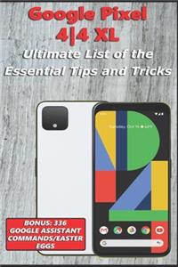 Google Pixel 4-4 XL - Ultimate List of the Essential Tips and Tricks (Bonus