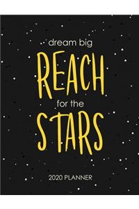 Dream Big Reach for the Stars