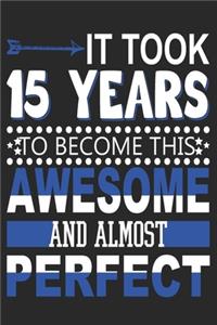 It Took 15 Years
