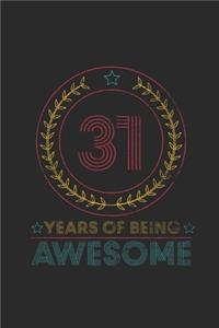 31 Years Of Being Awesome