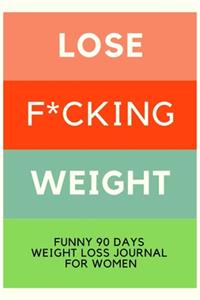 Lose F*cking Weight