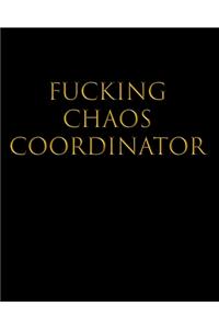 Fucking Chaos Coordinator
