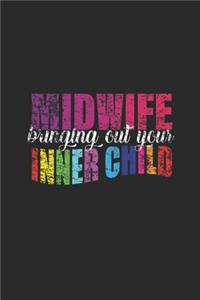 Midwife Bringing Out Your Inner Child