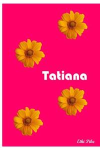 Tatiana