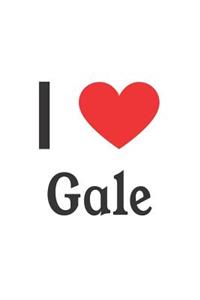 I Love Gale: Gale Designer Notebook