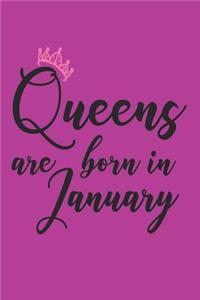 Queens Are Born in January