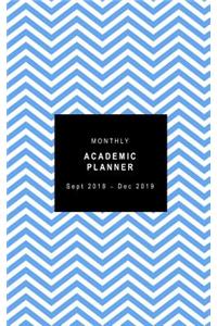 Monthly Academic Planner Sept 2018 - Dec 2019