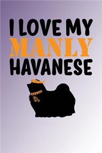 I Love My Manly Havanese: Purple Blend, Orange & Black Design, Blank College Ruled Line Paper Journal Notebook for Dog Moms and Their Families. (Dog Gender Reveal and Dog Dad