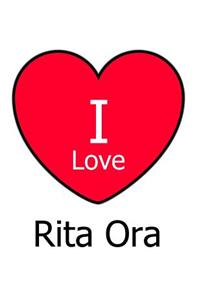 I Love Rita Ora