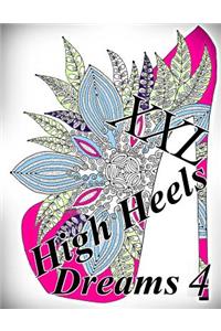 High Heels Dreams XXL 4 - Coloring Book (Adult Coloring Book for Relax)