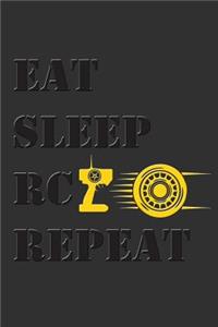 Eat Sleep Rc Repeat