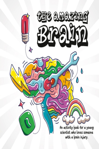 The Amazing Brain