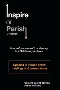 Inspire or Perish, Second Edition