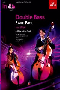 Double Bass Exam Pack from 2024, Initial Grade