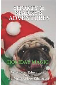 Shorty & Sparky's Holiday Magic