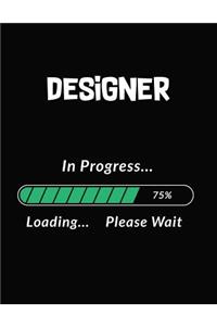 Designer in Progress Loading Please Wait