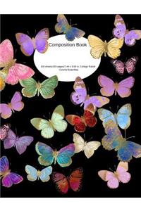 Composition Book 100 Sheets/200 Pages/7.44 X 9.69 In. College Ruled/ Colorful Butterflies
