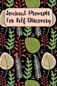 Journal Prompts For Self Discovery