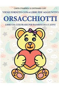 Libro da colorare per bambini di 4-5 anni (Orsacchiotti)