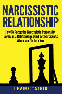 Narcissistic Relationship