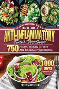 The Ultimate Anti-Inflammatory Diet Cookbook