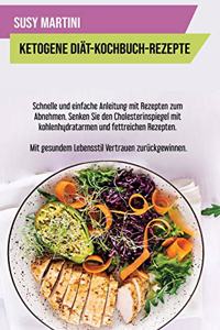 Ketogene Diät- Kochbuch-Rezepte