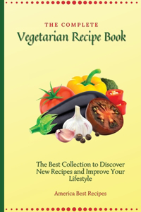 Complete Vegetarian Recipe Book