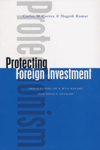 Protecting Foreign Investment