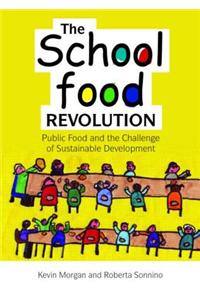 The School Food Revolution