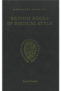 British Books in Biblical Style